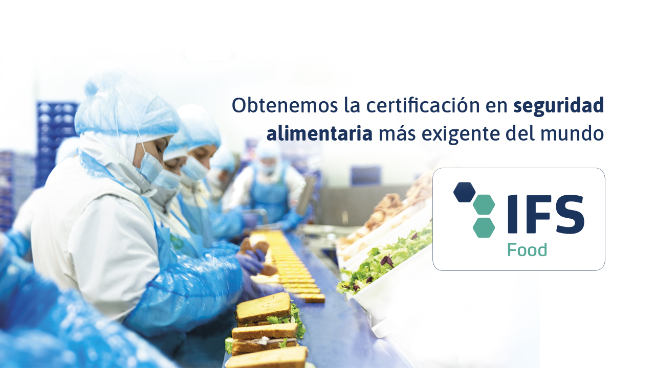 Obtenemos la certificación IFS Food